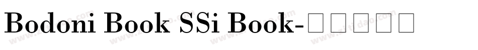 Bodoni Book SSi Book字体转换